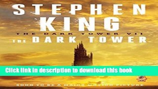Ebook|Books} The Dark Tower VII: The Dark Tower: 7 Full Online