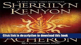 Ebook|Books} Acheron: A Dark-Hunter Novel (Dark-Hunter Novels) Free Online