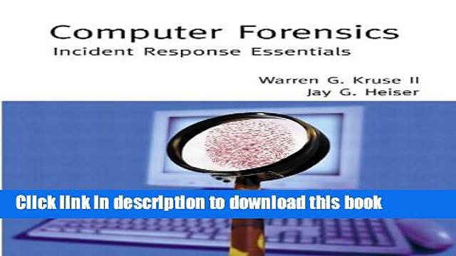 Books Computer Forensics: Incident Response Essentials Full Online