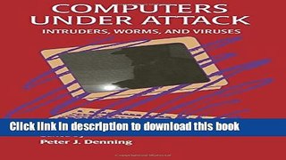 Ebook Computers Under Attack: Intruders, Worms and Viruses Free Online