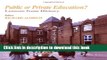 PDF  Public or Private Education?: Lessons from History (Woburn Education Series)  Free Books