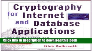 Books Cryptography for Internet and Database Applications: Developing Secret and Public Key