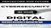 Ebook Cybersecurity in Our Digital Lives Full Online