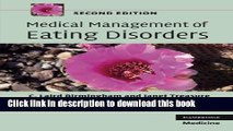 Ebook Medical Management of Eating Disorders (Cambridge Medicine (Paperback)) Free Online