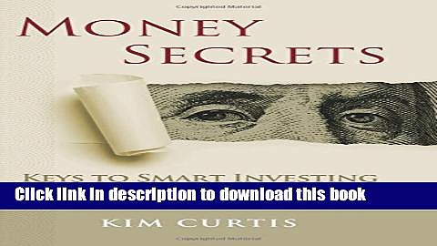 [Read PDF] Money Secrets: Keys to Smart Investing Download Online