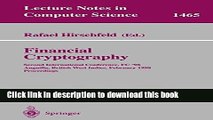 Ebook|Books} Financial Cryptography: Second International Conference, FC 98, Anguilla, British