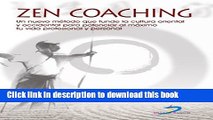 [Read PDF] Zen coaching: 1 (Spanish Edition) Download Online