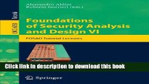 Ebook|Books} Foundations of Security Analysis and Design VI: FOSAD Tutorial Lectures (Lecture