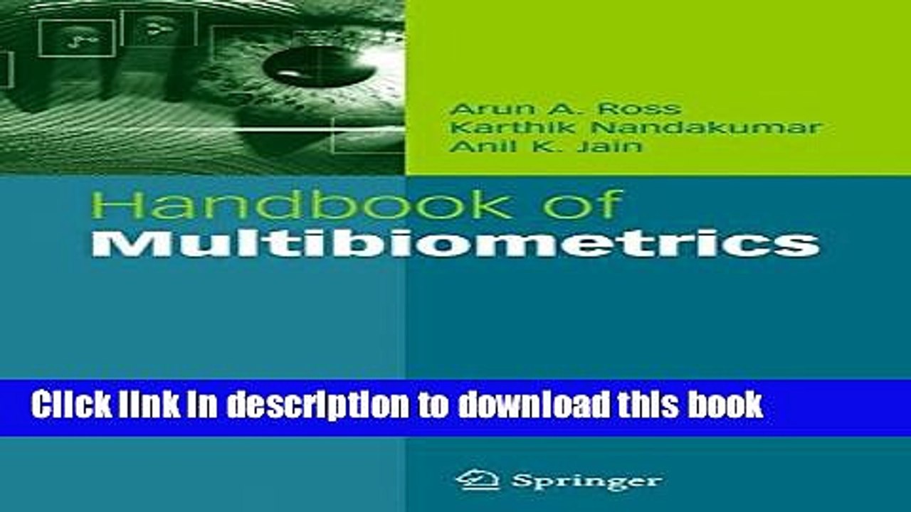 Ebook|Books} Handbook of Multibiometrics (International Series on Biometrics) Full Online