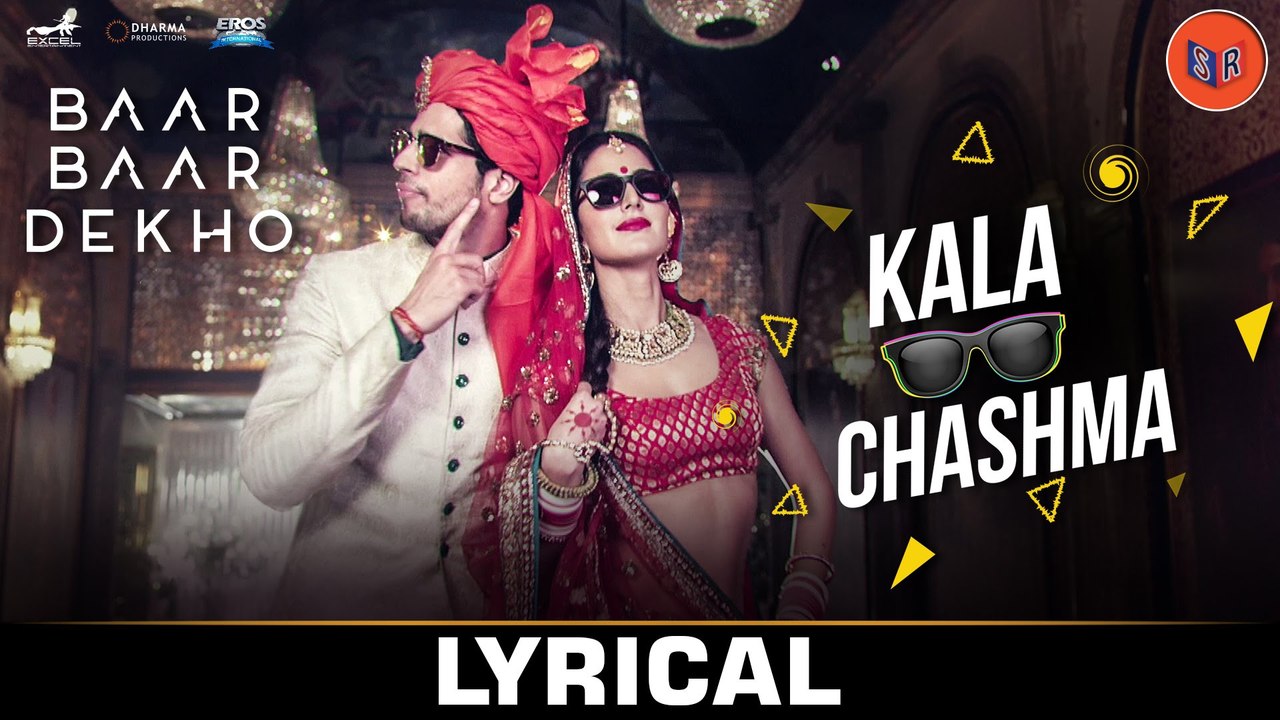 Kala Chashma [Full Audio Song with Lyrics] Baar Baar Dekho [2016