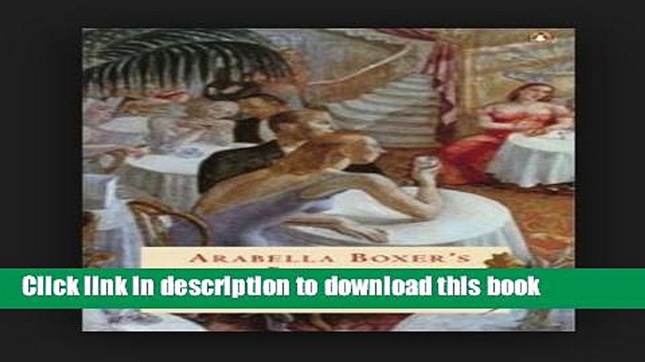 Download  Arabella Boxer s Book of English Food (Penguin Cookery Library)  Online