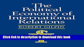 Ebook The Political Economy of International Relations Full Download