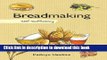 Ebook Breadmaking: Self-Sufficiency Full Online