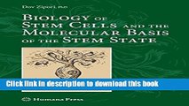 Ebook Biology of Stem Cells and the Molecular Basis of the Stem State (Stem Cell Biology and