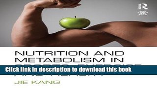 Books Nutrition and Metabolism in Sports, Exercise and Health Full Online