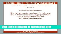 PDF  Eine empirische Analyse zur Finanzierungspolitik neu gegrÃ¼ndeter Unternehmen (Bank- und