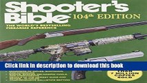 Ebook Shooter s Bible: The World s Bestselling Firearms Reference Free Online