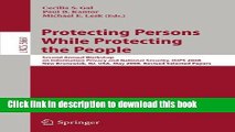 Ebook|Books} Protecting Persons While Protecting the People: Second Annual Workshop on Information