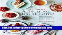 Books Afternoon Tea at Home: Deliciously indulgent recipes for sandwiches, savouries, scones,