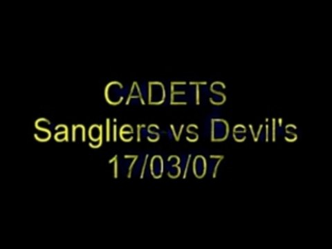 2006/2007 Cadet Sangliers vs Devil's