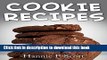 Ebook Cookie Recipes: Delicious and Easy Cookies Recipes (Quick and Easy Cooking Series) Full Online