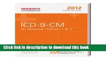 Ebook ICD-9-CM Professional for Physicians, Vols. 1   2 - 2012 Edition (Physician s Icd-9-Cm) Full