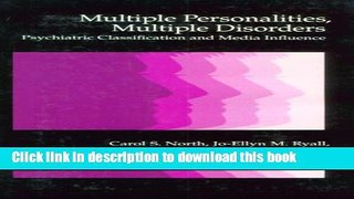 Books Multiple Personalities, Multiple Disorders: Psychiatric Classification and Media Influence