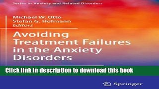 Ebook Avoiding Treatment Failures in the Anxiety Disorders (Series in Anxiety and Related