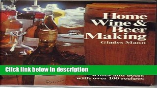 Books Home Wine and Beer Making Full Online