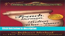Ebook How To Pronounce French, German, and Italian Wine Names Free Download