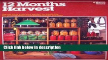 Ebook A Guide to Preserving Food for a 12 Months Harvest: Canning, Freezing, Smoking, and Drying;