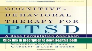 Ebook Cognitive-Behavioral Therapy for PTSD: A Case Formulation Approach (Guides to Individualized