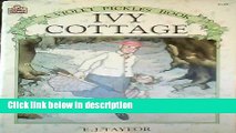 Ebook IVY COTTAGE A Violet Pickles Book by E. J. Taylor (1984 Softcover 6.5 x 9 inches, 32 pages