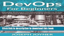 Books Devops for Beginners: Devops Software Development Method Guide for Software Developers and