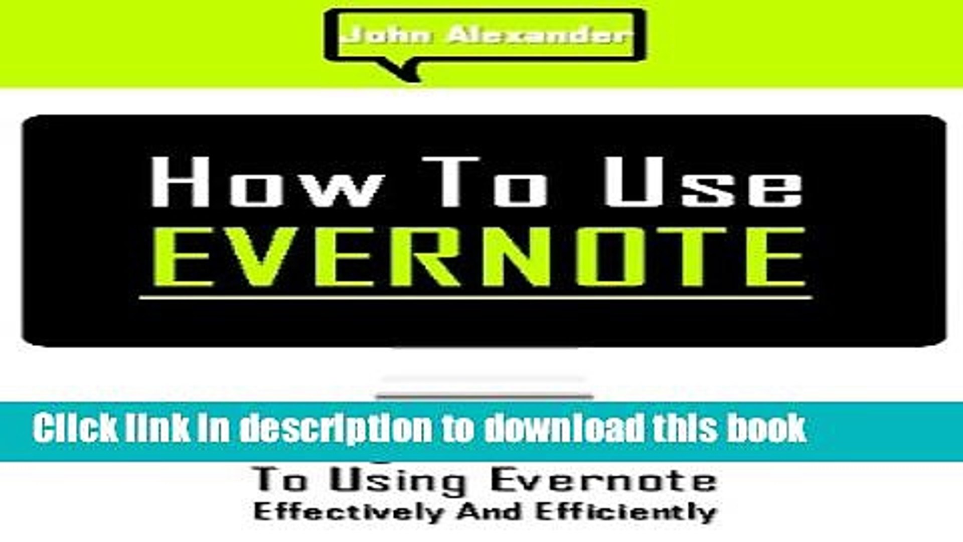 ⁣Books How to Use Evernote: A Beginners Guide to Using Evernote Effectively and Efficiently Free