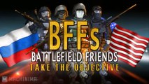 BFFs  Battlefield Friends - Take The Objective