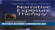 Ebook Narrative Exposure Therapy: A Short-Term Treatment for Traumatic Stress Disorders Full Online