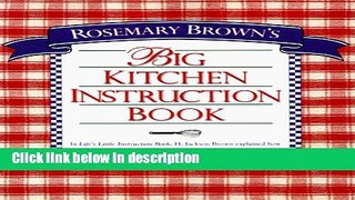Books Rosemary Brown S Big Kitchen Instruction Book Free Download