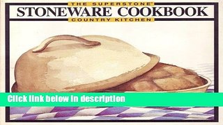 Ebook The Superstone Country Kitchen Stoneware Cookbook Free Online