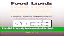 Books Food Lipids: Chemistry, Nutrition, and Biotechnology, Second Edition (Food Science and