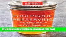 Ebook Foolproof Preserving: A Guide to Small Batch Jams, Jellies, Pickles, Condiments, and More