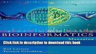 Books Bioinformatics: Managing Scientific Data (The Morgan Kaufmann Series in Multimedia