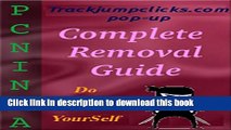 Ebook Trackjumpclicks.com Pop-up Uninstall Guide: Easy Way to Get Rid Of Trackjumpclicks.com