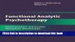 Ebook Functional Analytic Psychotherapy: Creating Intense and Curative Therapeutic Relationships