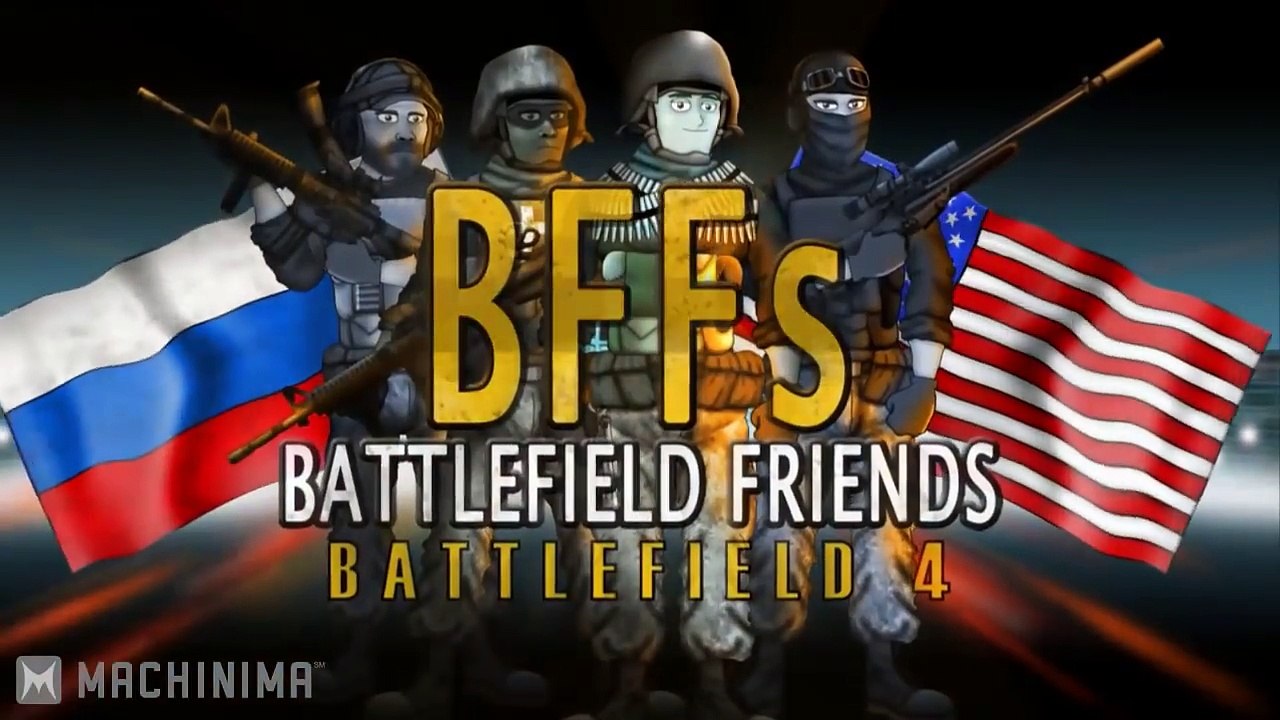 BFFs  Battlefield Friends - Battlefield 4