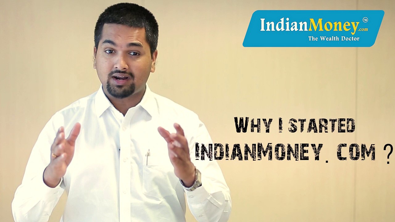 Why I Started IndianMoney.com
