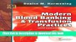 [PDF] Modern Blood Banking   Transfusion Practices Read Full Ebook