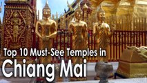 Top 10 Must-See Temples in Chiang Mai Thailand