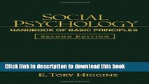 Books Social Psychology, Second Edition: Handbook of Basic Principles Free Online