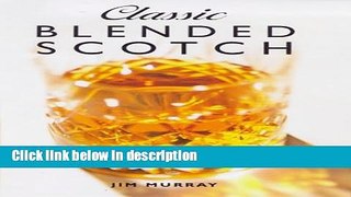 Ebook Classic Blended Scotch Free Online